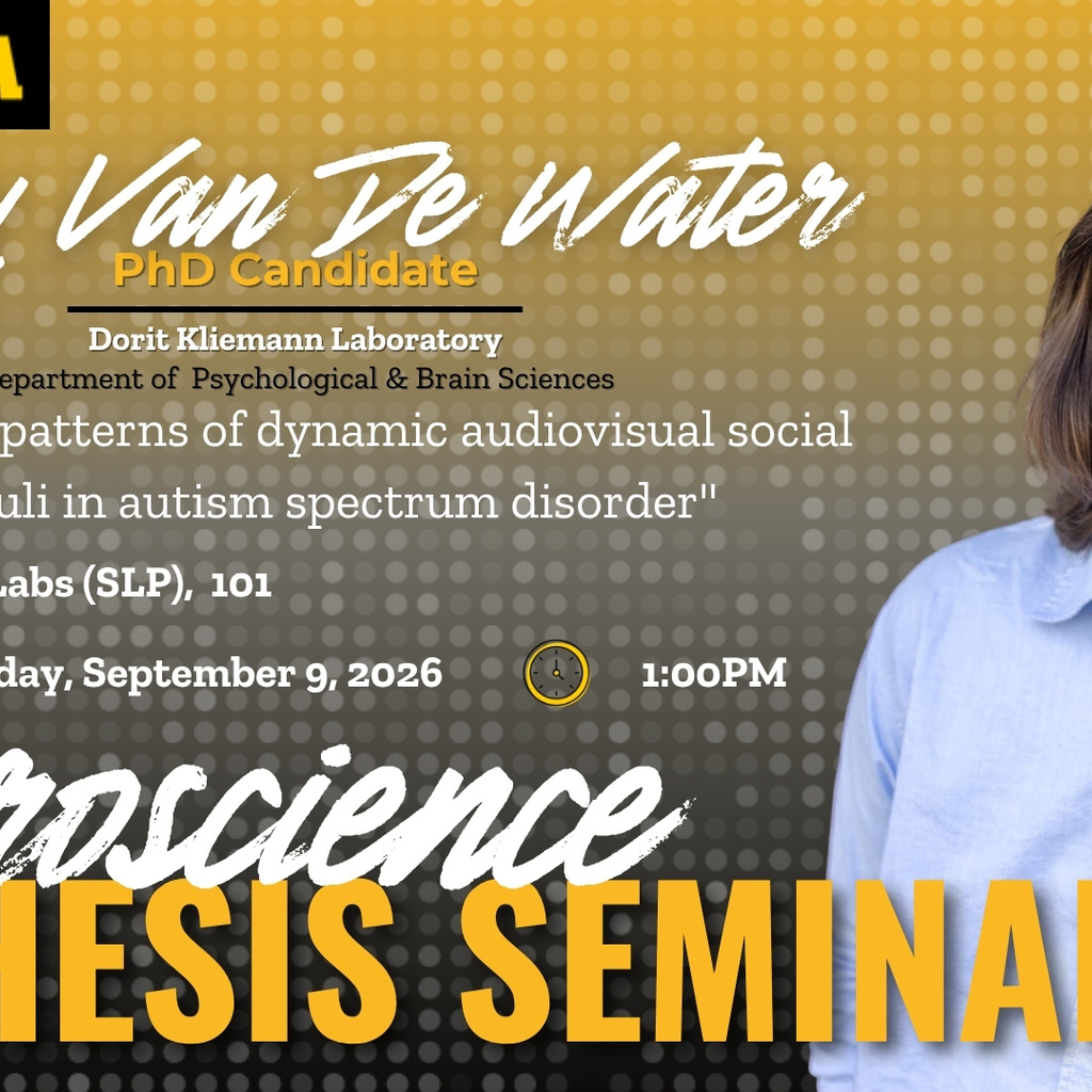 Neuroscience Interdisciplinary Program Thesis Defense Seminar: Avery Van De Water promotional image