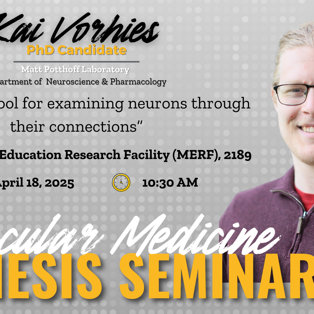 Molecular Medicine Interdisciplinary Program Thesis Defense Seminar: Kai Vorhies promotional image