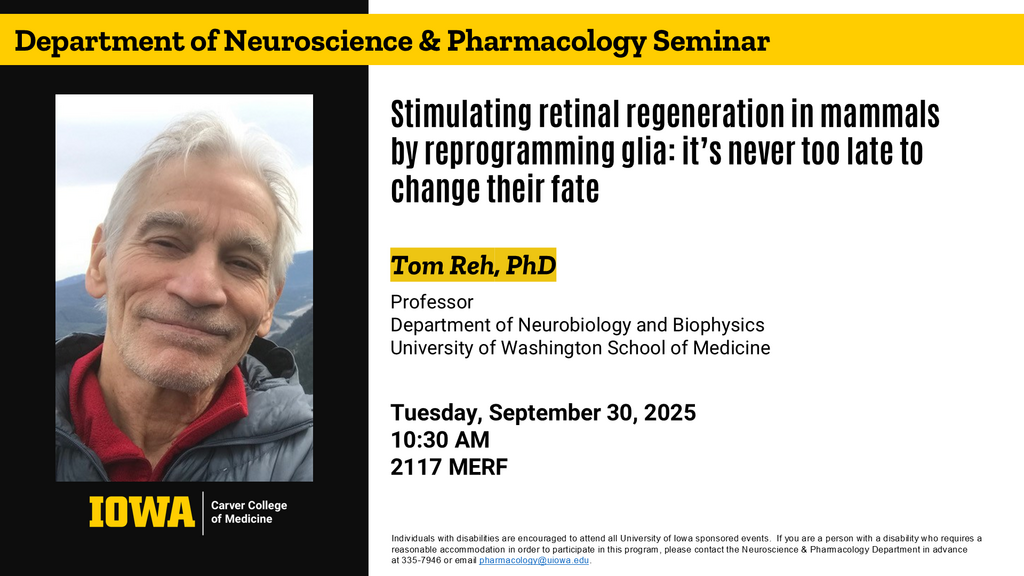 Neuroscience & Pharmacology Seminar - Tom Reh, PhD promotional image